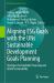 Aligning ESG Goals with the UNs Sustainable Development Goals Planning : Strategies for Equitable Financing and World Sustainability
