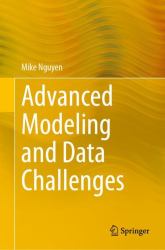 Advanced Modeling and Data Challenges
