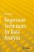 Regression Techniques for Data Analysis