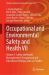 Occupational and Environmental Safety and Health VII : Volume 1: Safety and Health Management in Occupational and Educational Settings, and Case Studies