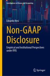 Non-GAAP Disclosure : Empirical and Institutional Perspectives under IFRS