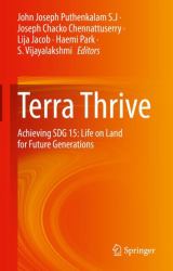 Terra Thrive : Achieving SDG 15: Life on Land for Future Generations