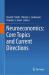 Neuroeconomics : Core Topics and Current Directions