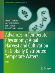 Advances in Temperate Phyconomy : Algal Harvest and Cultivation in Globally Distributed Temperate Waters