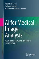 AI for Medical Image Analysis : Reconciling Innovation and Ethical Considerations