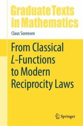 From Classical l-Functions to Modern Reciprocity Laws