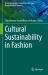 Cultural Sustainability in Fashion