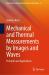 Mechanical and Thermal Measurements by Images and Waves : Principles and Applications