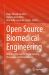 Open Source Biomedical Engineering : Bridging the Gap Between Sensing, Processing, and Visualization