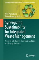 Synergizing Sustainability for Integrated Waste Management : Artificial Intelligence, Economic Stability and Energy Recovery
