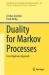 Duality for Markov Processes : A Lie Algebraic Approach