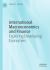 International Macroeconomics and Finance : Exploring Developing Economies