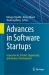 Advances in Software Startups : Generative AI, Product Engineering and Business Development