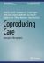 Coproducing Care : Synergies of Recognition
