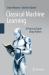 Classical Machine Learning : A Practical Guide Using Python