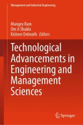 Technological Advancements in Engineering and Management Sciences