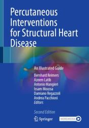 Percutaneous Interventions for Structural Heart Disease : An Illustrated Guide