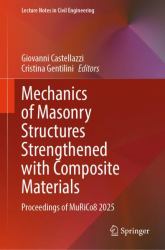 Mechanics of Masonry Structures Strengthened with Composite Materials : Proceedings of MuRiCo8 2025