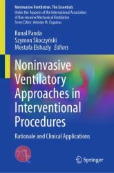 Noninvasive Ventilatory Approaches in Interventional Procedures : Rationale and Clinical Applications