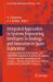 Integrated Approaches to Systems Engineering, Intelligent Technology, and Innovation in Space Exploration : Proceedings of the XLVI, XLVII ACADEMIC SPACE CONFERENCE, Dedicated to the Memory of Academian S. P. Korolev and Other Outstanding Russian Scienti