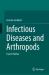 Infectious Diseases and Arthropods