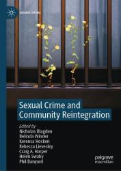 Sexual Crime and Community Reintegration
