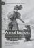 Animal Fashions : Colonialism, Collecting, and Gender