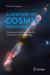 A Century of Cosmic Discoveries : Heliophysics and Space Physics, Astrophysics and Cosmology