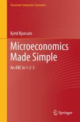 Microeconomics Made Simple : An ABC In 1-2-3
