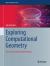 Exploring Computational Geometry : Theory and Python Implementations