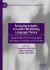 Emerging Insights in Leader Motivating Language Theory : Organizational Communication for Impact, Inclusion, and Purpose