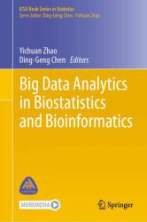 Big Data Analytics in Biostatistics and Bioinformatics