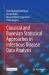Classical and Bayesian Statistical Approaches in Infectious Disease Data Analysis