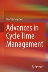 Advances in Cycle Time Management