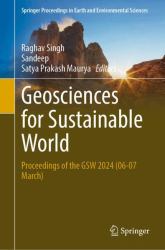 Geosciences for Sustainable World : Proceedings of the GSW 2024 (06-07 March)