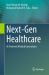 Next-Gen Healthcare : AI-Powered Medical Innovations