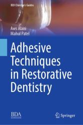 Adhesive Techniques in Restorative Dentistry