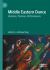 Middle Eastern Dance : Histories, Theories, Performances