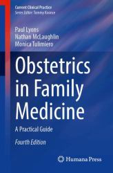 Obstetrics in Family Medicine : A Practical Guide