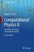 Computational Physics II : Simulation of Classical and Quantum Systems