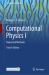 Computational Physics I : Numerical Methods
