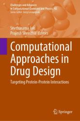 Computational Approaches in Drug Design : Targeting Protein-Protein Interactions