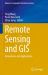 Remote Sensing and GIS : Innovations and Applications