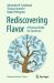 Rediscovering Flavor : A Practical Guide for Smell Loss