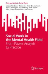 Social Work in the Mental Health Field : From Power Analysis to Practice