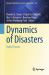 Dynamics of Disasters : Hybrid Threats