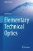Elementary Technical Optics