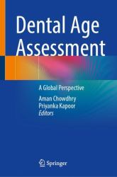 Dental Age Assessment : A Global Perspective