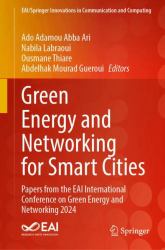 Green Energy and Networking for Smart Cities : Papers from the EAI International Conference on Green Energy and Networking 2024