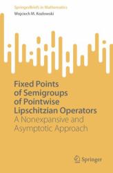 Fixed Points of Semigroups of Pointwise Lipschitzian Operators : A Nonexpansive and Asymptotic Approach